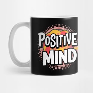 Positive Mind Mug